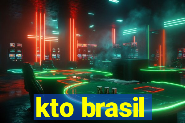 kto brasil